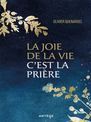cover image of La joie de la vie, c'est la prière